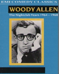 The Nighclub Years 1964-1968 written by Woody Allen performed by Woody Allen on Cassette (Unabridged)