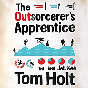 The Outsorcerer's Apprentice written by Tom Holt performed by Ray Sawyer on CD (Unabridged)