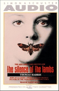 The Silence of the Lambs written by Thomas Harris performed by Kathy Bates on Cassette (Abridged)