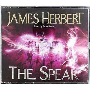 The Spear written by James Herbert performed by Sean Barrett on CD (Abridged)