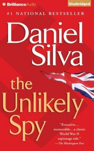 The Unlikely Spy written by Daniel Silva performed by Michael Page on CD (Unabridged)