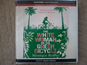 The White Woman on the Green Bicycle written by Monique Roffey performed by Adjoa Andoh on CD (Unabridged)
