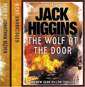 The Wolf at the Door written by Jack Higgins performed by Jonathan Oliver on CD (Unabridged)