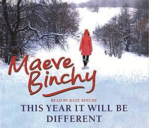 This Year it Will Be Different written by Maeve Binchy performed by Kate Binchy on Cassette (Unabridged)