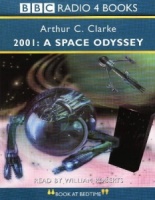 2001: A Space Odyssey written by Arthur C. Clarke performed by William Roberts on Cassette (Abridged)