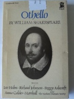 Othello written by William Shakespeare performed by Marlowe Dramatic Society, Ian Holm, Richard Johnson and Peggy Ashcroft on Cassette (Unabridged)