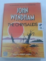 The Chrysalids written by John Wyndham performed by Robert Powell on Cassette (Unabridged)