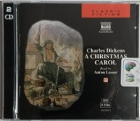 A Christmas Carol written by Charles Dickens performed by Anton Lesser on CD (Abridged)