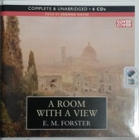 A Room with A View written by E.M. Forster performed by Joanna David on CD (Unabridged)