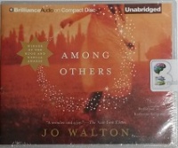 Among Others written by Jo Walton performed by Katherine Kellgren on CD (Unabridged)
