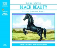 Black Beauty written by Anna Sewell performed by Jonathan Keeble on CD (Abridged)