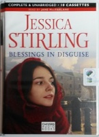 Blessings in Disguise written by Jessica Stirling performed by Jane MacFarlane on Cassette (Unabridged)