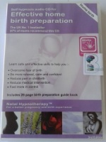 Effective Home Birth Preparation written by Maggie Howell performed by Maggie Howell on CD (Unabridged)