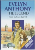 The Legend written by Evelyn Anthony performed by Sean Barrett on Cassette (Unabridged)