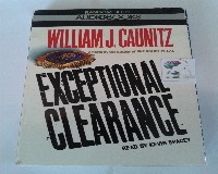 Exceptional Clearance written by William J. Caunitz performed by Kevin Spacey on Cassette (Abridged)