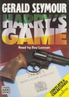 Harry's Game written by Gerald Seymour performed by Ray Lonnen on Cassette (Unabridged)