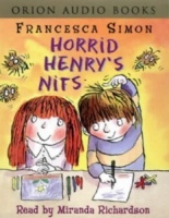 Horrid Henry's Nits written by Francesca Simon performed by Miranda Richardson on Cassette (Abridged)