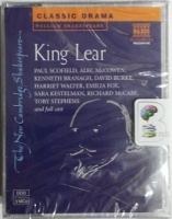 King Lear written by William Shakespeare performed by Paul Scofield, Kenneth Branagh, Harriet Walter and Emilia Fox on Cassette (Unabridged)