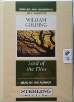 Lord of the Flies written by William Golding performed by William Golding on Cassette (Unabridged)