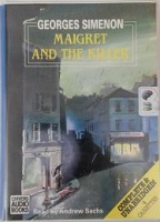 Maigret and the Killer written by Georges Simenon performed by Adjoa Andoh on Cassette (Unabridged)