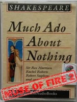 Much Ado About Nothing written by William Shakespeare performed by Sir Rex Harrison, Rachel Roberts, Robert Stephens and Charles Gray on Cassette (Unabridged)