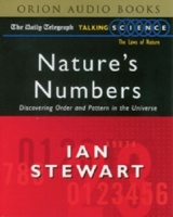 Nature's Numbers - Discovering Order and Pattern in the Universe written by Ian Stewart performed by Ian Stewart on Cassette (Abridged)