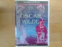 Oscar Wilde and the Dead Man's Smile written by Gyles Brandreth performed by Bill Wallis on Cassette (Unabridged)