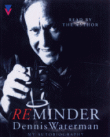 Re Minder written by Dennis Waterman performed by Dennis Waterman on Cassette (Abridged)