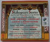 Shakespeare Stories adapted from Lambs' Tales frrom Shakespeare written by Jane McCulloch performed by Derek Jacobi and Jane Lapotaire on CD (Abridged)
