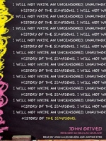 I Will Not Write an Unsensored, Unathorised, History of the Simpsons written by John Ortved performed by John Allen Nelson and Justine Eyre on MP3 CD (Unabridged)