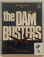 The Dam Busters written by Paul Brickhill performed by Richard Todd on Cassette (Abridged)