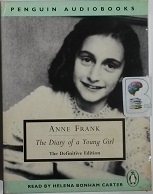 The Diary of a Young Girl - The Definitive Edition written by Anne Frank performed by Helena Bonham Carter on Cassette (Unabridged)