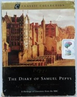 The Diary of Samuel Pepys written by Samuel Pepys performed by BBC Full Cast Dramatisation on Cassette (Abridged)