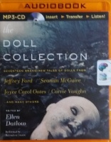 The Doll Collection written by Various Famous Thriller Writers performed by Bernadette Dunne on MP3 CD (Unabridged)