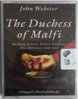The Duchess of Malfi written by John Webster performed by Barbara Jefford, Robert Stephens, Jeremy Brett and Alec McCowen on Cassette (Abridged)