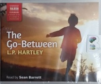 The Go-Between written by L.P. Hartley performed by Sean Barrett on CD (Unabridged)