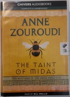 The Taint of Midas written by Anne Zouroudi performed by Bill Willis on Cassette (Unabridged)