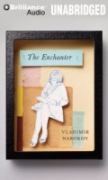 The Enchanter written by Vladimir Nabokov performed by Christopher Lane on MP3 CD (Unabridged)