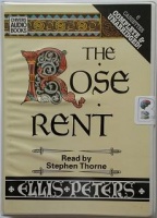 The Rose Rent written by Ellis Peters performed by Stephen Thorne on Cassette (Unabridged)