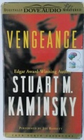 Vengeance written by Stuart M. Kaminsky performed by Joe Barrett on Cassette (Abridged)