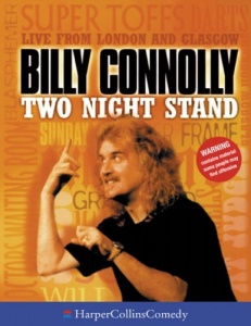 Billy - Two Night Stand - World Tour of Australia written by Billy Connolly and Pamela Stephenson performed by Billy Connolly and Pamela Stephenson on Cassette (Abridged)