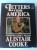 Letters from America written by Alistair Cooke performed by Alistair Cooke on Cassette (Abridged)