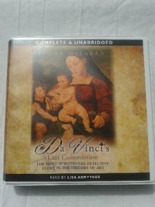 Da Vinci's Last Commission written by Fiona McLaren performed by Lisa Armytage on CD (Unabridged)