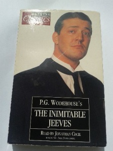The Inimitable Jeeves written by P.G. Wodehouse performed by Jonathan Cecil on Cassette (Abridged)