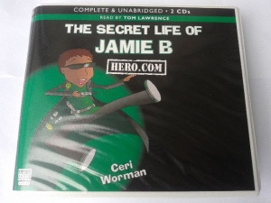 The Secret Life of Jamie B written by Ceri Worman performed by Tom Lawrence on CD (Unabridged)