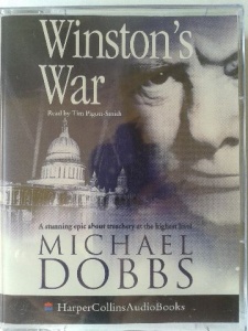 Winston's War written by Michael Dobbs performed by Tim Pigott-Smith on Cassette (Abridged)