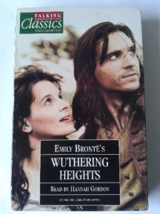 Wuthering Heights written by Emily Bronte performed by Hannah Gordon on Cassette (Abridged)