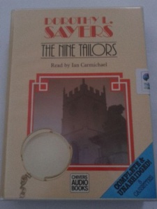 The Nine Tailors written by Dorothy L. Sayers performed by Ian Carmichael on Cassette (Unabridged)