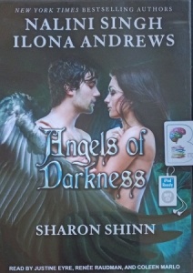 Angels of Darkness written by Nalini Singh, Ilona Andrews and Sharon ...