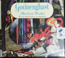 Gormenghast - Volume 2 of the Gormenghast Trilogy written by Mervyn ...